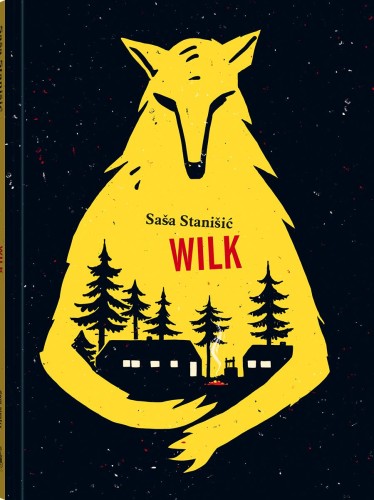 Wilk, Saša Stanišić