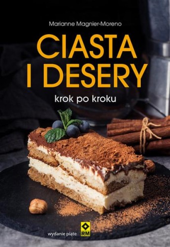 Ciasta i desery krok po kroku wyd. 2026