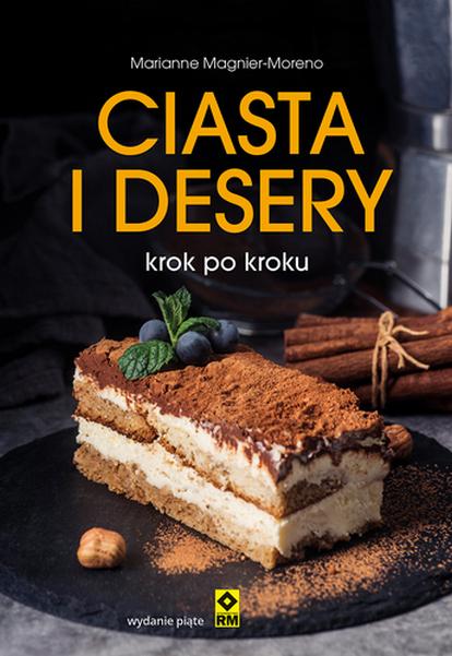 Ciasta i desery krok po kroku wyd. 2026