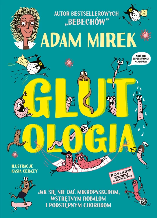 Glutologia, Adam Mirek