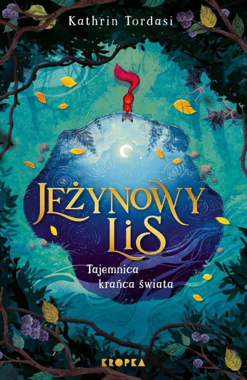 Jeżynowy lis. Tajemnica Krańca Świata. Tom 1