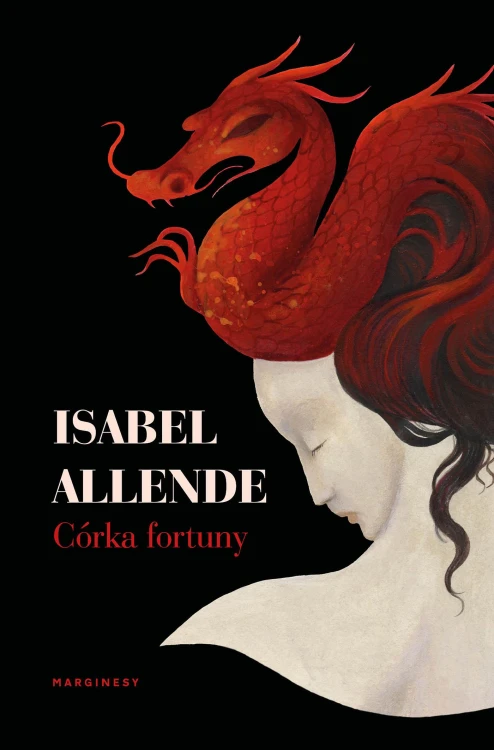 Córka fortuny, Isabel Allende