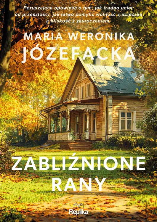 Zabliźnione rany. Cienie prawdy. Tom 2
