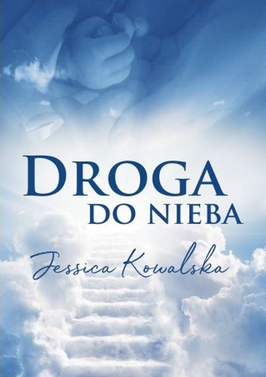 Droga do nieba, Jessica Kowalska