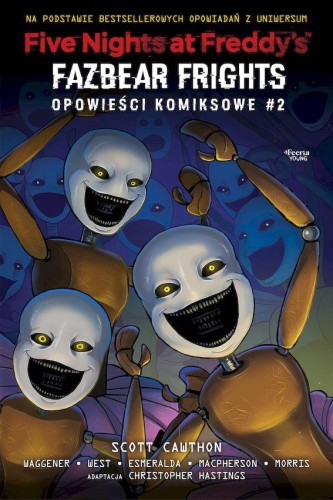 Fazbear Frights. Five Nights at Freddy's....