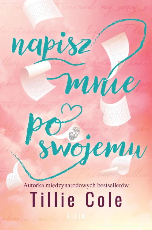 Napisz mnie po swojemu, Tillie Cole