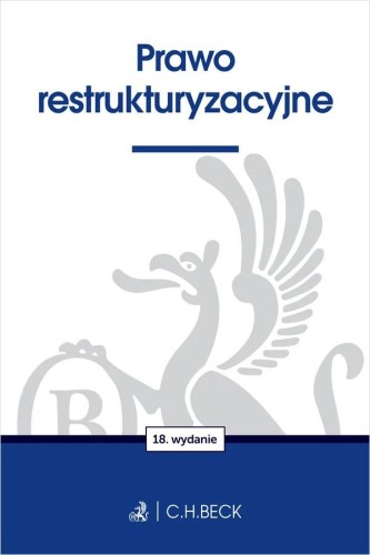 Prawo restrukturyzacyjne wyd. 18