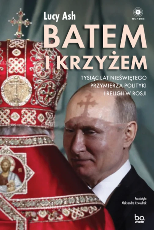 Batem i krzyżem. Tysiąc lat nieświętego...