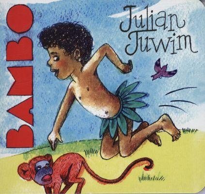 Bambo, Julian Tuwim