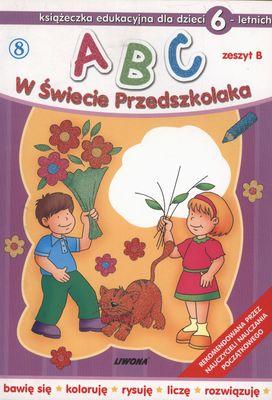 Abc w świecie przedszkolaka dla dzieci 6...