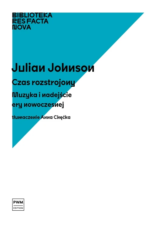Czas rozstrojony Muzyka i nadejście ery...