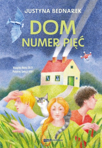 Dom numer pięć, Justyna Bednarek