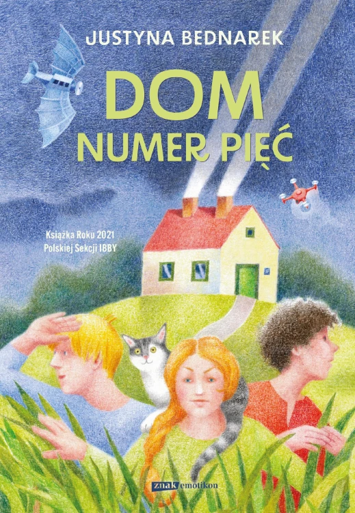 Dom numer pięć, Justyna Bednarek