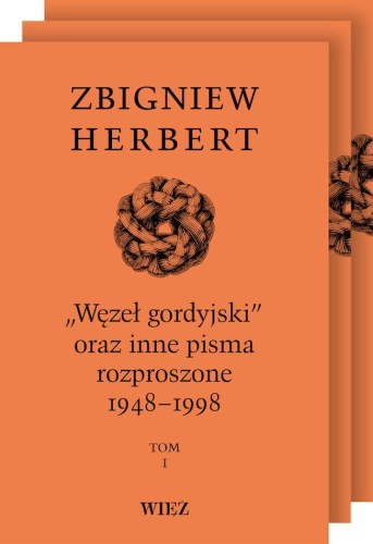 Pakiet „Węzeł gordyjski” oraz inne pisma...