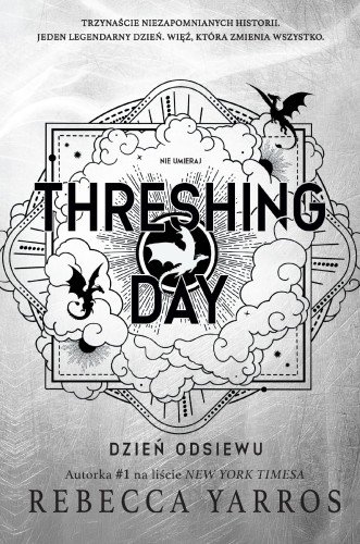 Threshing Day. Dzień Odsiewu, Rebecca Yarros