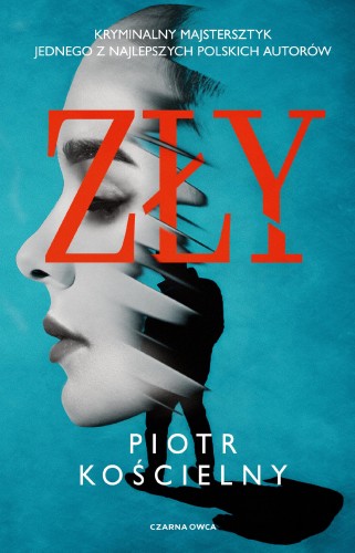 Zły, Piotr Kościelny