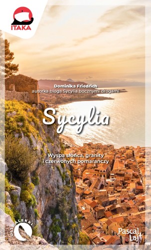 Sycylia. Pascal Lajt, Dominika Friedrich