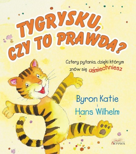 Tygrysku, czy to prawda?  Cztery pytania,...