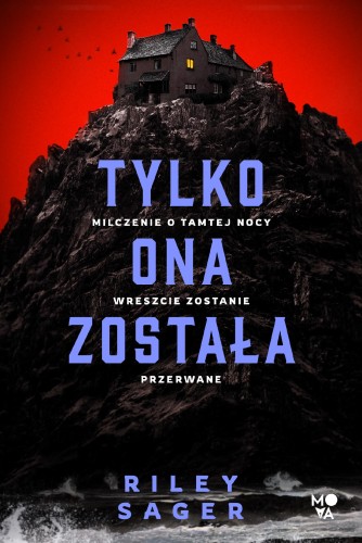 Tylko ona została wyd. 2025, Riley Sager