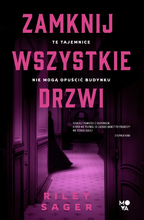 Zamknij wszystkie drzwi, Riley Sager