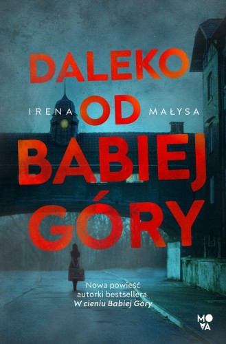 Daleko od Babiej Góry. Baśka Zajda. Tom 3 wyd....