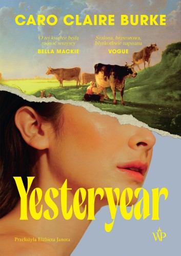Yesteryear, Caro Claire Burke