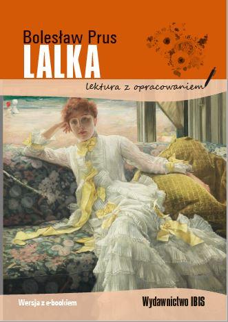 Lalka. Lektura z opracowaniem, Bolesław Prus