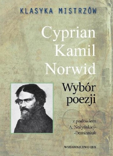 Cyprian Kamil Norwid. Wybór poezji. Klasyka...