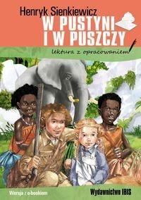 W pustyni i w puszczy. Lektura z opracowaniem...