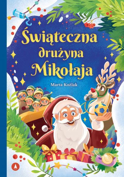 Świąteczna drużyna Mikołaja, Marta Koźlak