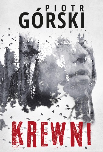 Krewni. Komisarz Kruk, Piotr Górski