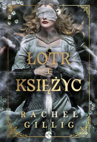 Łotr i Księżyc. Królestwo Kamiennego Źródła. Tom 2