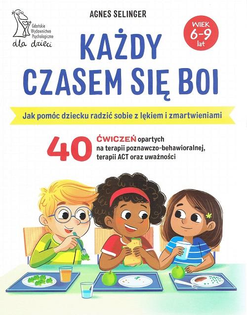 Każdy czasem się boi wyd. 2, Agnes Selinger