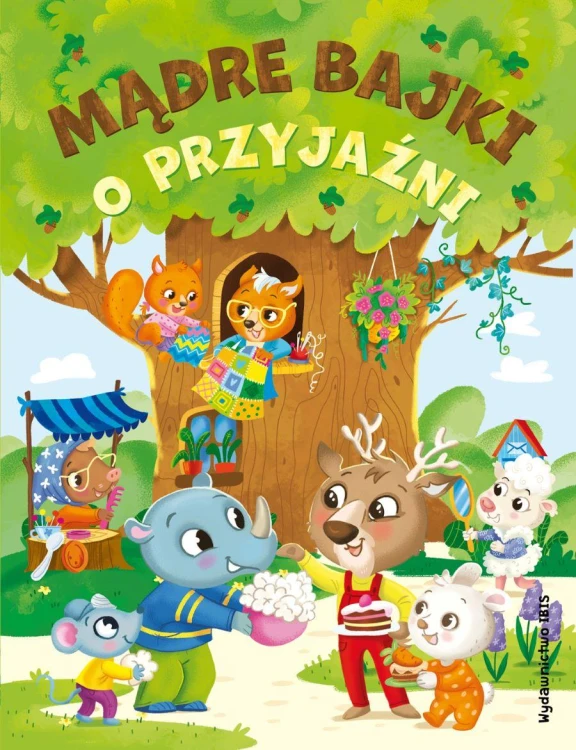 Mądre bajki o przyjaźni, Opracowanie zbiorowe