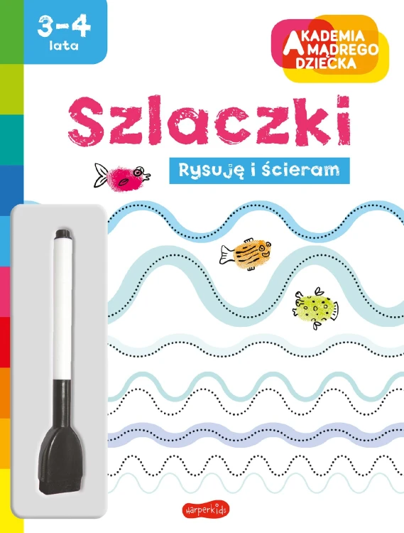 Szlaczki. Akademia mądrego dziecka. Rysuję i...