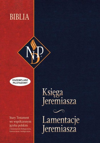 Księga Jeremiasza i lamentacje Jeremiasze
