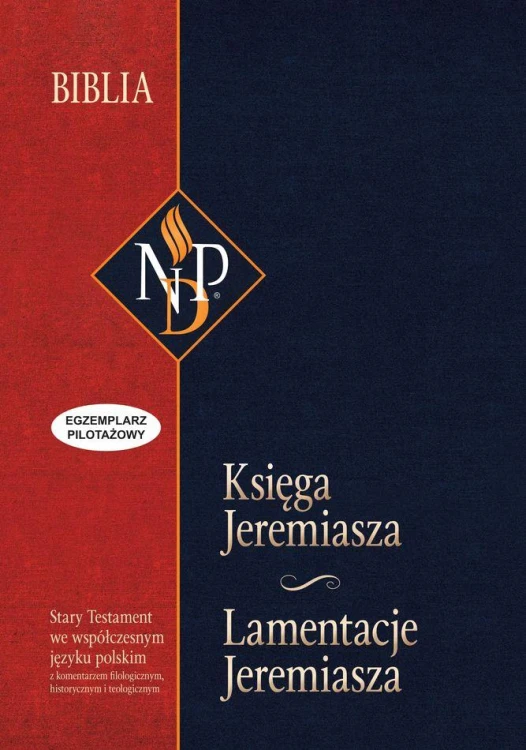 Księga Jeremiasza i lamentacje Jeremiasze