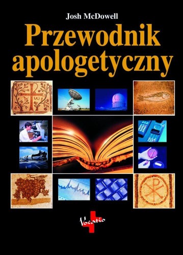 Przewodnik apologetyczny, Josh McDowell