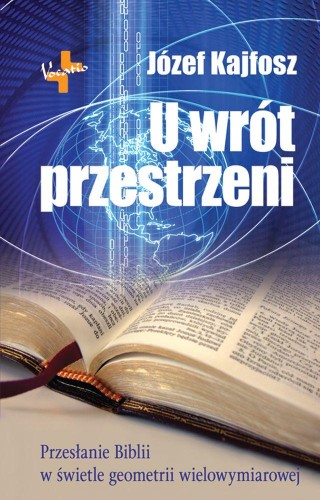 U wrót przestrzeni wyd. 2, Józef Kajfosz