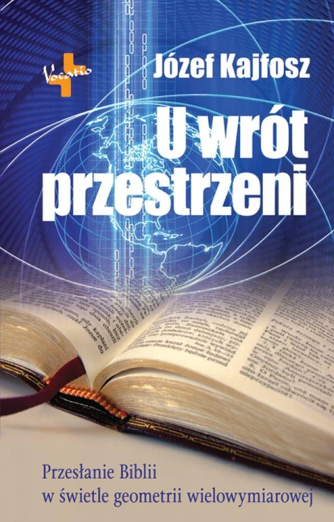 U wrót przestrzeni wyd. 2, Józef Kajfosz
