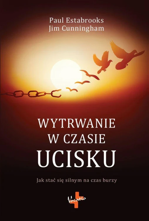 Wytrwanie w czasie ucisku wyd. 2