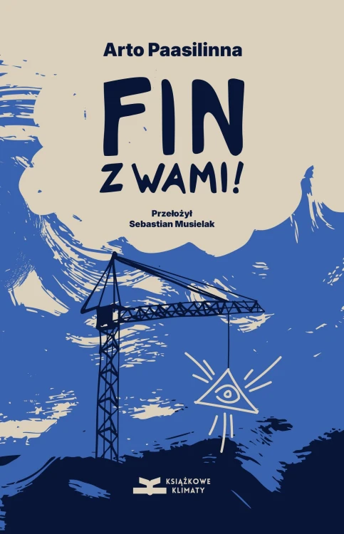 Fin z Wami, Arto Paasilinna