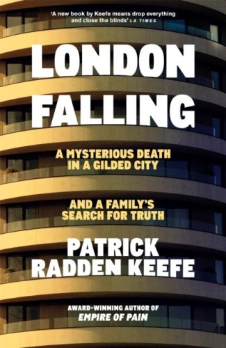 London Falling, Patrick Radden Keefe