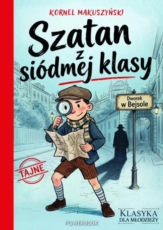 Szatan z siódmej klasy. Klasyka dla młodzieży
