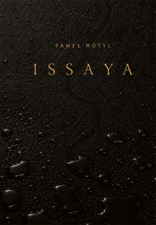 Issaya, Paweł Motyl