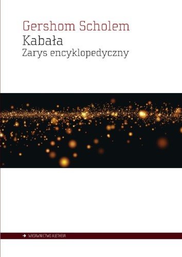 Kabała. Zarys encyklopedyczny, Gershom Scholem