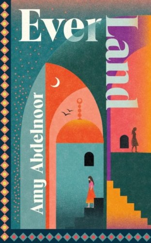 Ever Land, Amy Abdelnoor