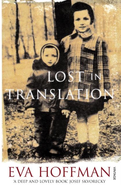 Lost In Translation, Eva Hoffman