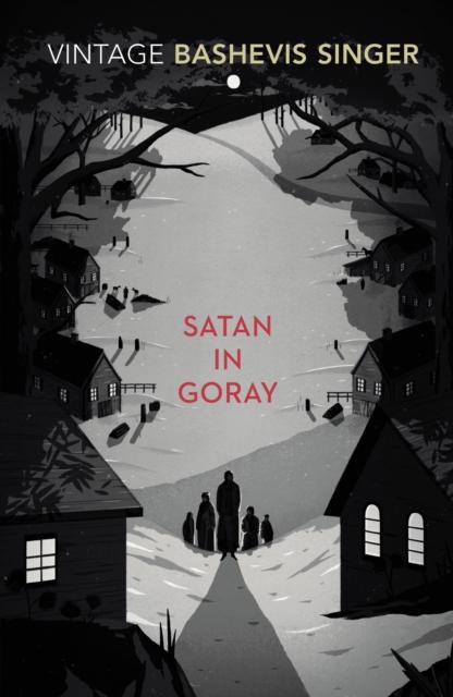 Satan in Goray, Isaac Bashevis Singer