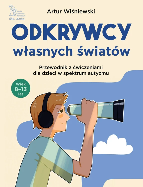 Odkrywcy własnych światów. Przewodnik z...